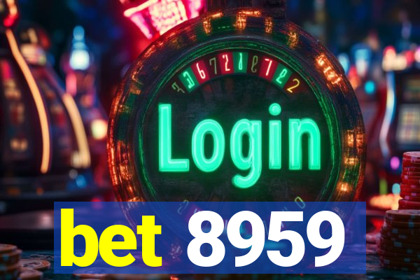 bet 8959